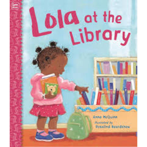 Lola at the Library (Lola Reads)
