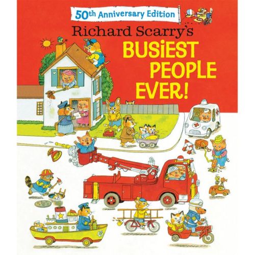 Richard Scarry's Busiest People Ever! 50th Anniversary Edition - (Hardcover)