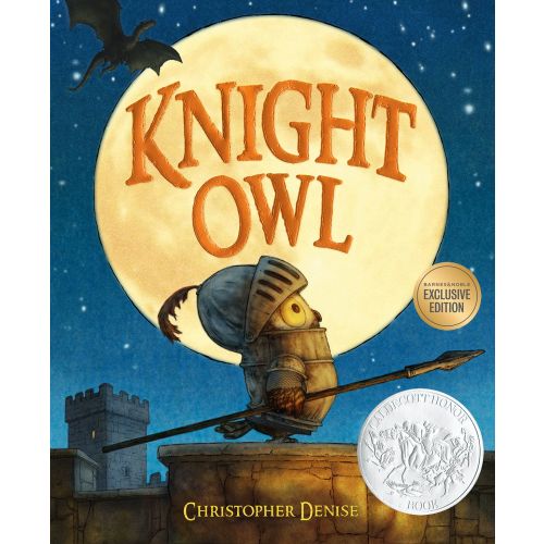Knight Owl (B&N Exclusive Edition) (Caldecott Honor Book)