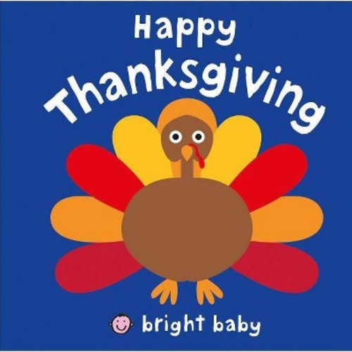 Happy Thanksgiving  by St. Martins Press LLC