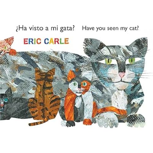 ¿Ha visto a mi gata? (Have You Seen My Cat?) (Spanish-English bilingual edition) (The World of Eric Carle) (Spanish and English Edition)