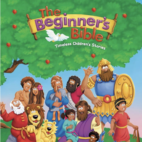 The Beginner's Bible: Timeless Children's Stories