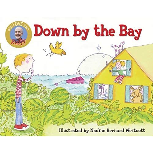 Down by the Bay (Raffi Songs to Read)
