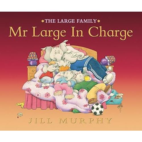 Mr. Large in Charge (Large Family)