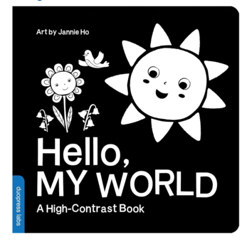 Hello, My World: A High-Contrast Board Book for Babies, Perfect for a Shower Gift