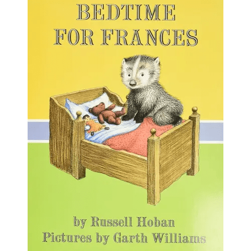 Bedtime for Frances: A Cozy Classic About a Badger's Funny Sleep Ritual for Kids (Ages 4-8)