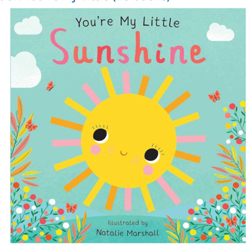 You're My Little Sunshine