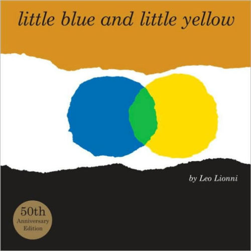 Little Blue and Little Yellow by Leo Lionni, Hardcover | Barnes & Noble®