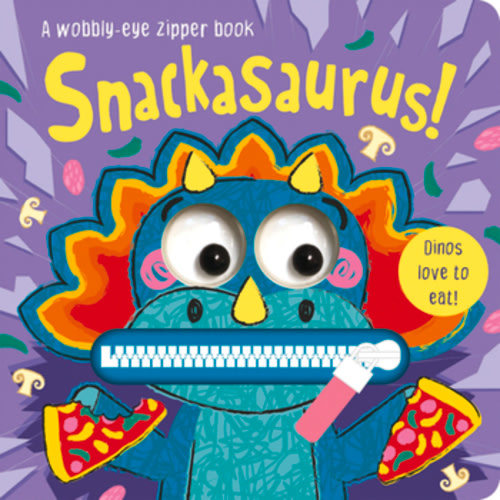Snackasaurus! book by Georgie Taylor