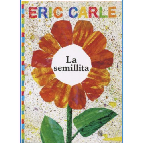 La Semillita (THe Tiny Seed): Eric Carle: 9781481478342 - Christianbook.com