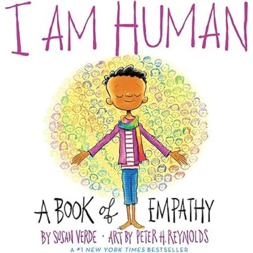 I Am Human: A Book of Empathy (I Am Books)