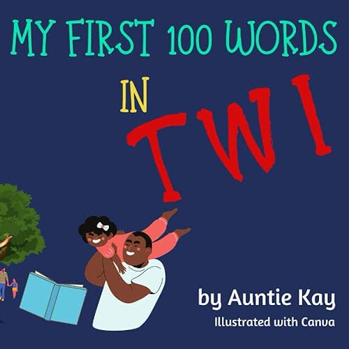 My First 100 Words in TWI Paperback – November 9, 2020