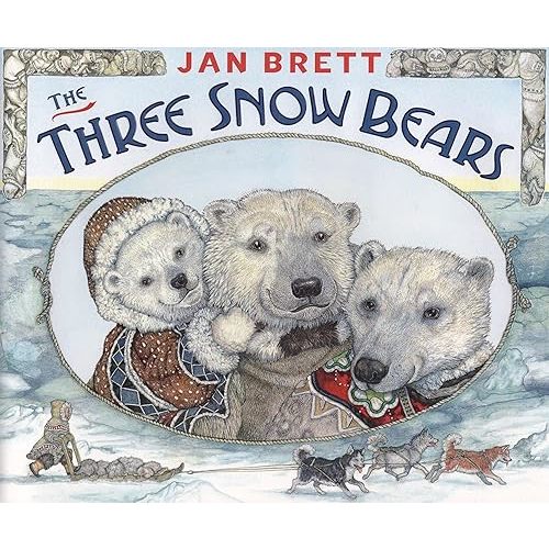 The Three Snow Bears Hardcover – Picture Book, September 13, 2007