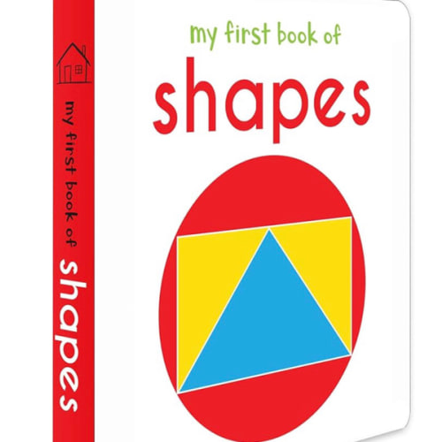 My First Book of Shapes: First Board Book