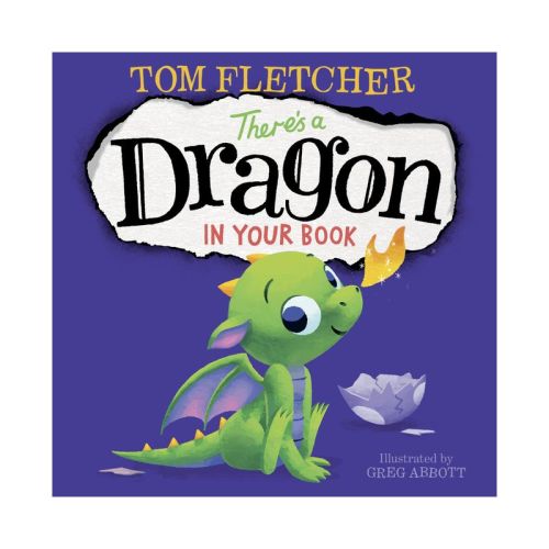 There's a Dragon in Your Book - by Tom Fletcher (Board Book)
