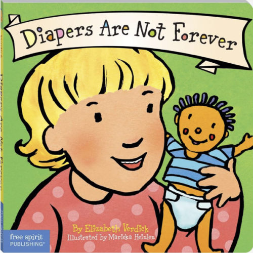 Diapers Are Not Forever (Board Book)