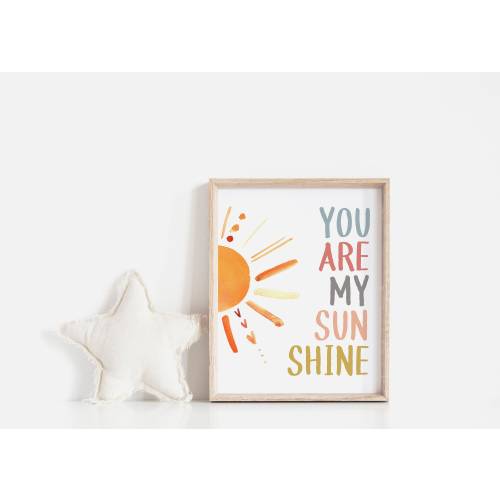 You are my Sunshine Nursery Print