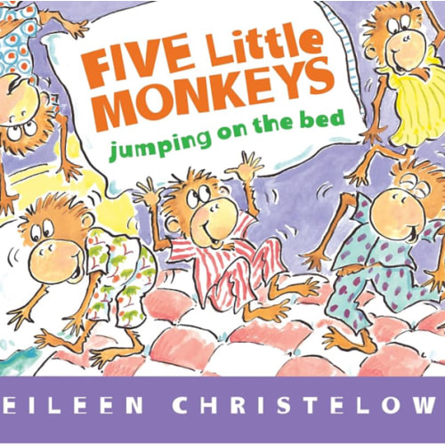 Five Little Monkeys Jumping on the Bed: A Playful Bedtime Rhyme About Five Little Monkeys Getting Ready for Sleep Tonight (A Five Little Monkeys Story, 82)