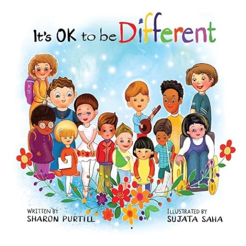 It's OK to be Different: A Children's Picture Book About Diversity and Kindness