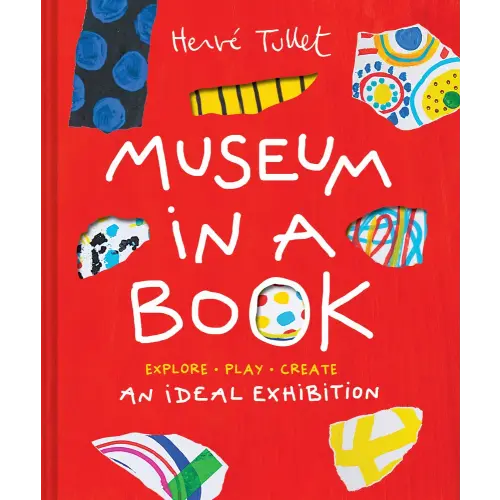Museum in a Book a book by Herve Tullet - Bookshop.org US