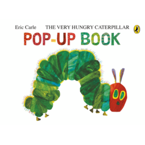The Very Hungry Caterpillar: Pop Up Book by Eric Carle