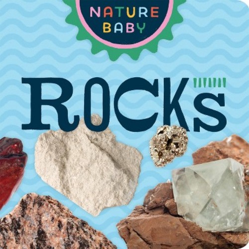 Nature Baby: Rocks -