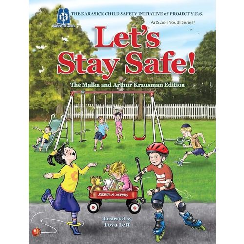Let's Stay Safe! Hardcover – August 15, 2011