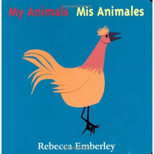 My Animals/ Mis Animales (Spanish and English Edition)