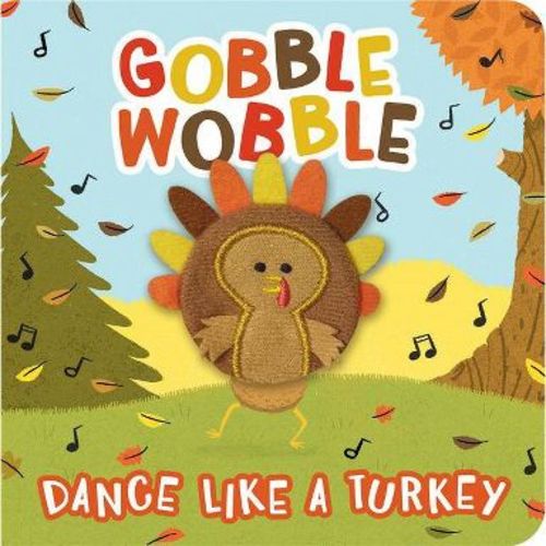 Gobble Wobble - by Brick Puffington (Board Book)