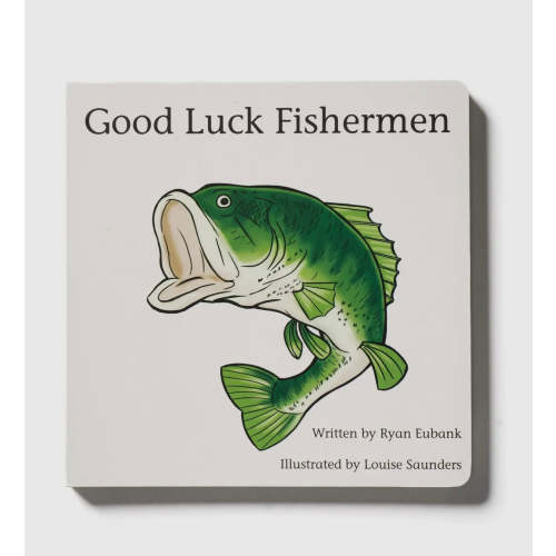 Good Luck Fishermen