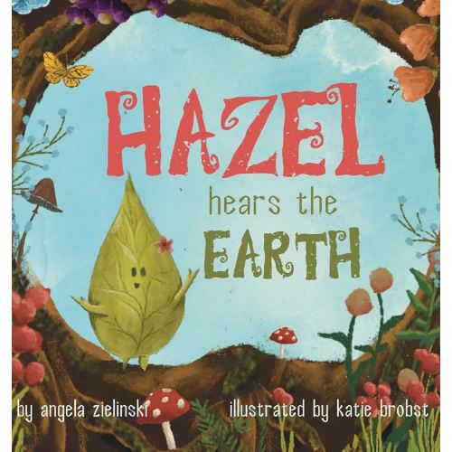 Hazel Hears the Earth