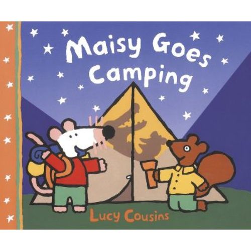 Maisy Goes Camping - (Maisy First Experiences) by Lucy Cousins (Paperback)