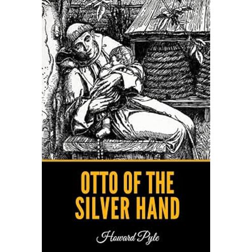Otto of the Silver Hand