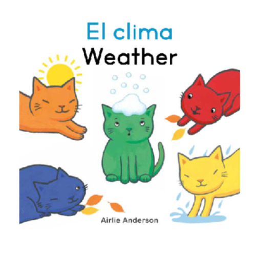 El clima/Weather by Airlie Anderson, Board Book | Barnes & Noble®