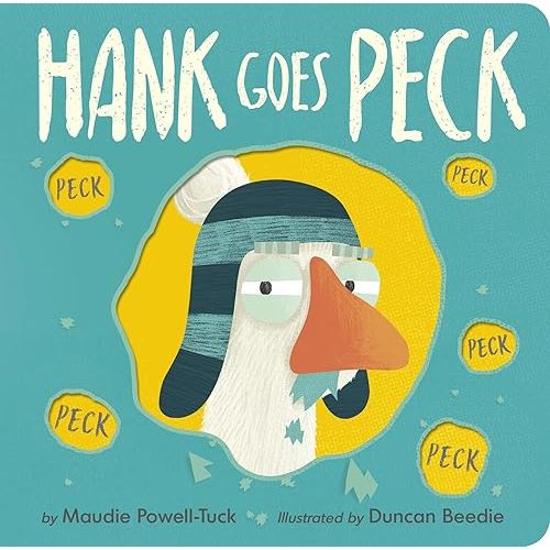 Hank Goes Peck Board book – February 18, 2025