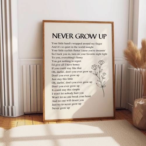 Never Grow Up Lyric Print, Taylor Swift Poster, Printable Wall Art, Gift for Swiftie, Subtle Swiftie Aesthetic Home Decor, Digital 1 Print.