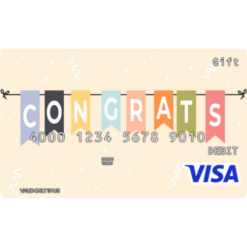 Visa® Gift Card 
Amount ($10 - $250)