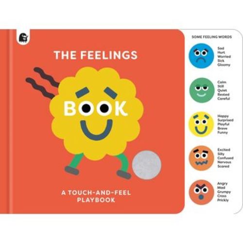 The Feelings Book: Touch-And-Feel Emotions - by Happy Yak (Board Book)