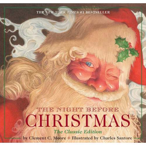 The Night Before Christmas: The Classic Edition | Barnes & Noble®