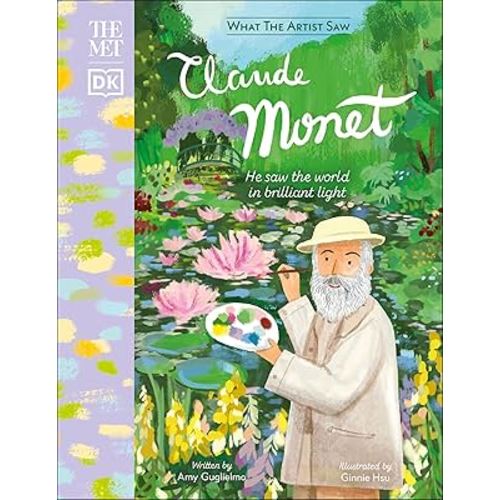 The Met Claude Monet: He Saw the World in Brilliant Light (What the Artist Saw)