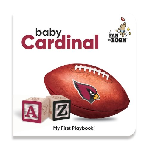 Toddler Arizona Cardinals WinCraft A Fan Is Born Baby Board Book