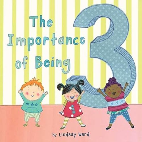 The Importance of Being 3