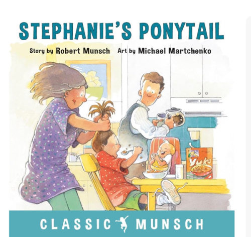Stephanie's Ponytail (Classic Munsch)