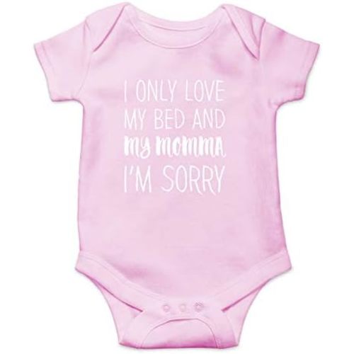 Love My Bed And My Momma, Sorry - Funny Baby Essentials Bodysuit - Newborn Baby Girl Clothes