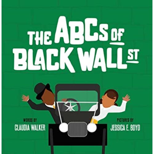 The ABCs of Black Wall Street (board book)