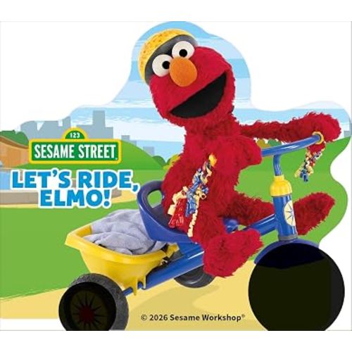 Sesame Street Let's Ride, Elmo! (Wheelie Books)