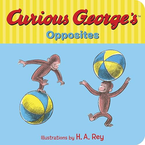 Curious George's Opposites Board book – Picture Book, June 7, 2016