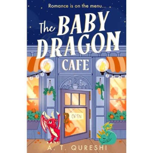 The Baby Dragon Cafe - by A T Qureshi