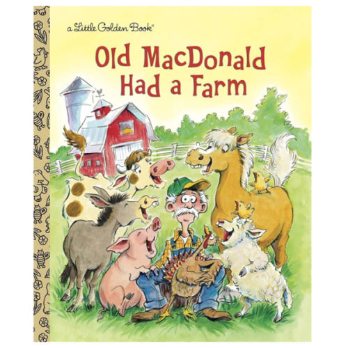 Old MacDonald Had a Farm (Little Golden Book)
