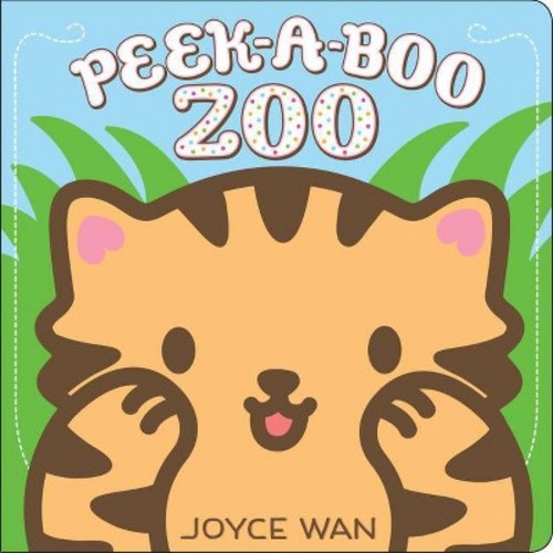 Peek-a-boo Zoo by Joyce Wan